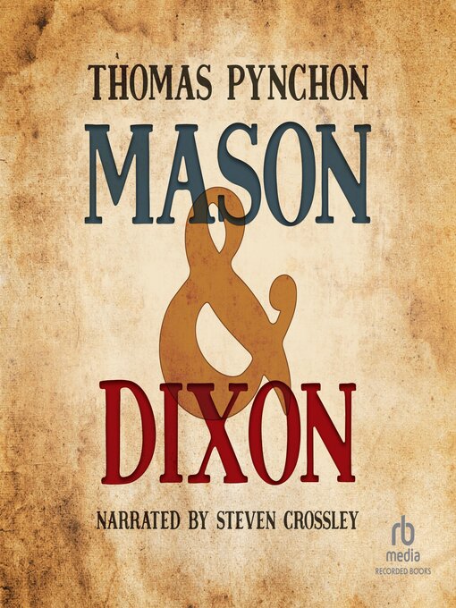 Title details for Mason & Dixon by Thomas Pynchon - Wait list